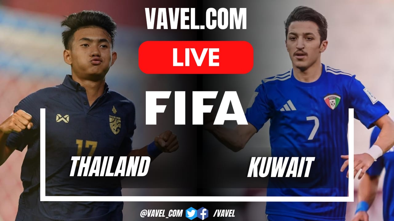 Thailand vs Kuwait LIVE Score Updates in Friendly Match