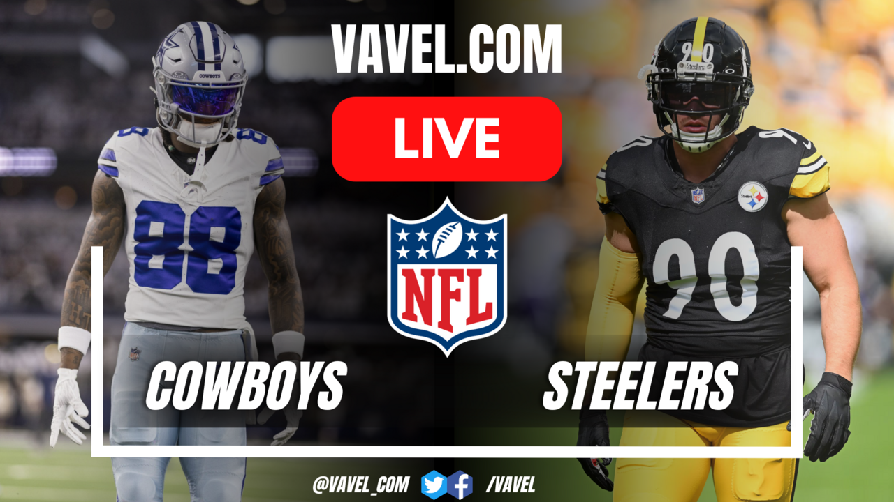 Dallas Cowboys vs Pittsburgh Steelers LIVE Score Updates, Stream Info