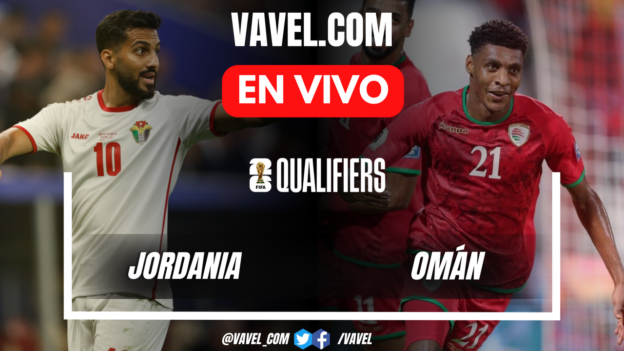 Jordania vs Omán EN VIVO hoy (3-0) | 15 Octubre 2024