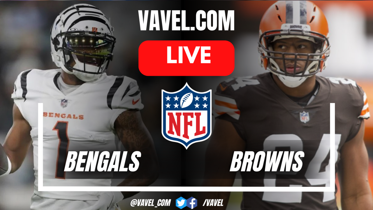 Cincinnati Bengals vs Cleveland Browns LIVE Score Updates, Stream Info