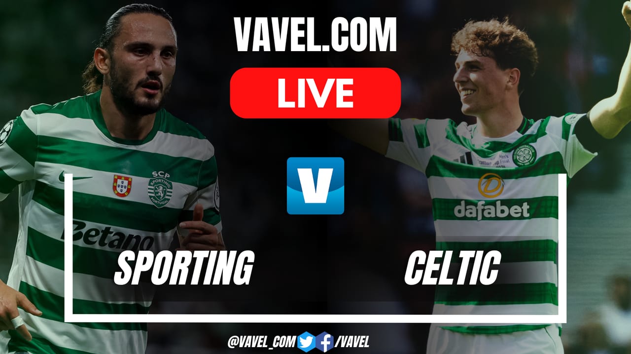 Sporting vs Celtic LIVE Score Updates in Friendly Match