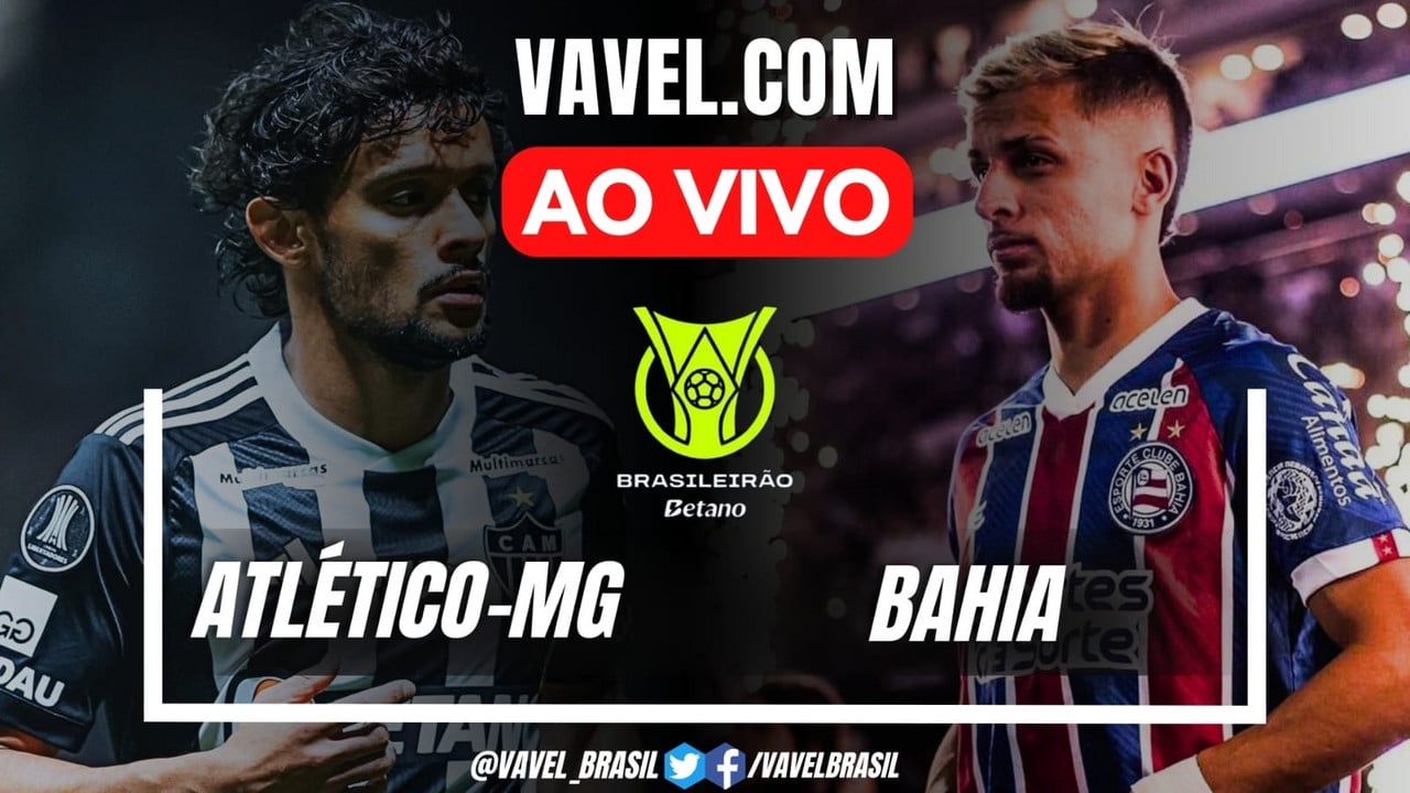 Gols e melhores momentos de Atlético MG x Bahia pelo Campeonato Brasileiro  (1-1) | 3 Junho 2024 - VAVEL Brasil