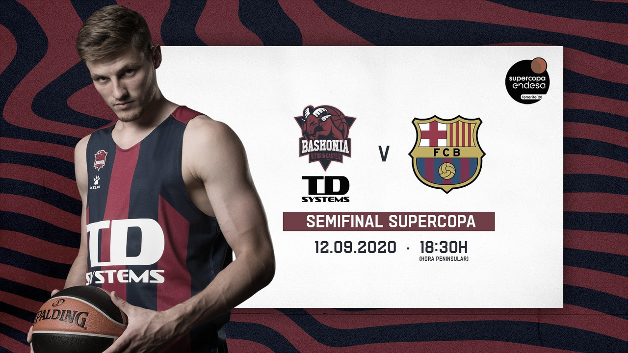 Horario confirmado para el primer cruce de 'semis' de la Supercopa entre Baskonia y FC Barcelona Horario confirmado para el primer cruce de 'semis' de la Supercopa entre Baskonia y FC Barcelona