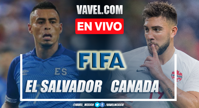 Goles y resumen de El Salvador 0-2 Canadá en Eliminatorias Qatar 2022