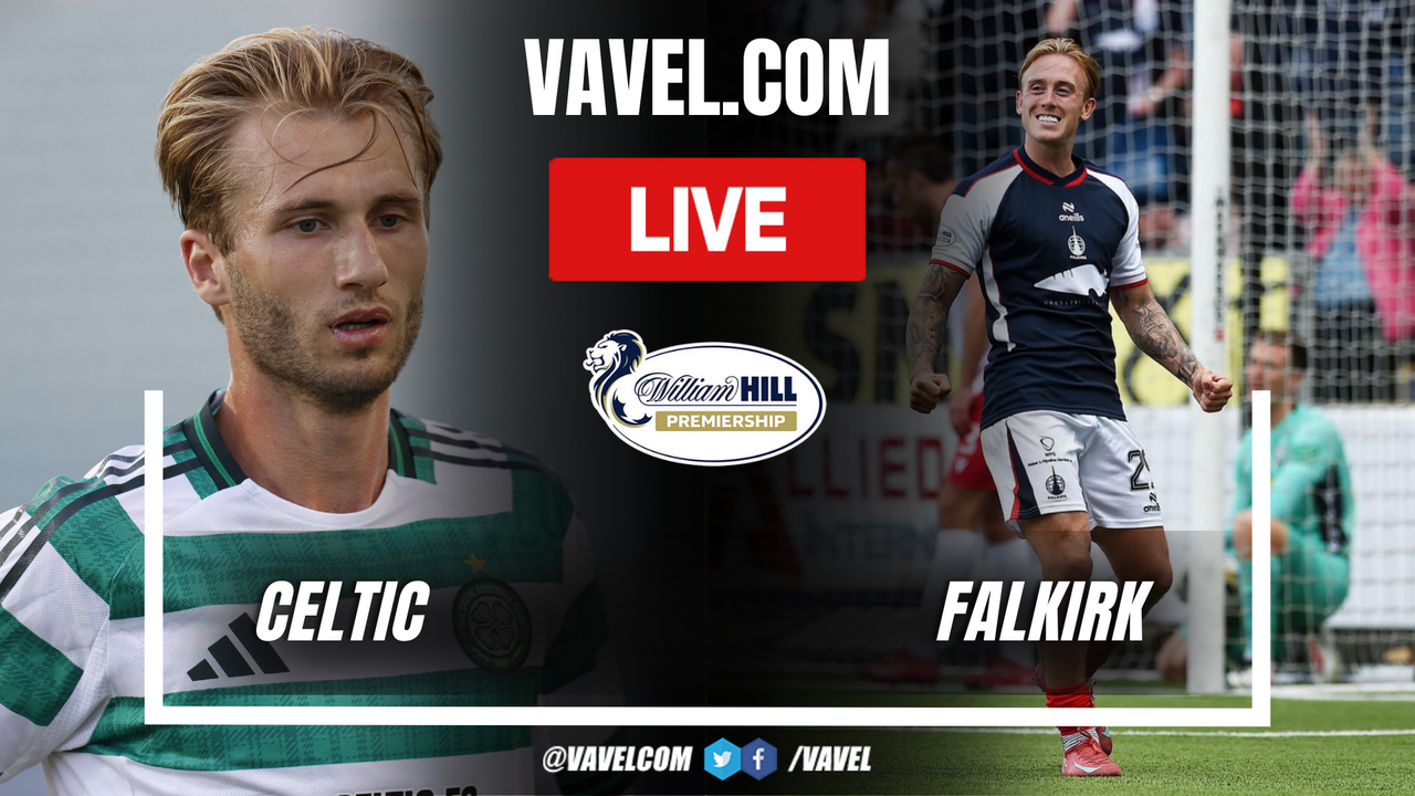 Celtic vs Falkirk LIVE Score Updates in Scottish Premiership Match