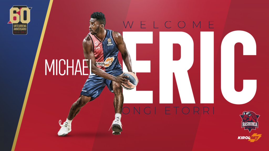 Kirolbet Baskonia hace su primer fichaje: Michael Eric Kirolbet Baskonia hace su primer fichaje: Michael Eric