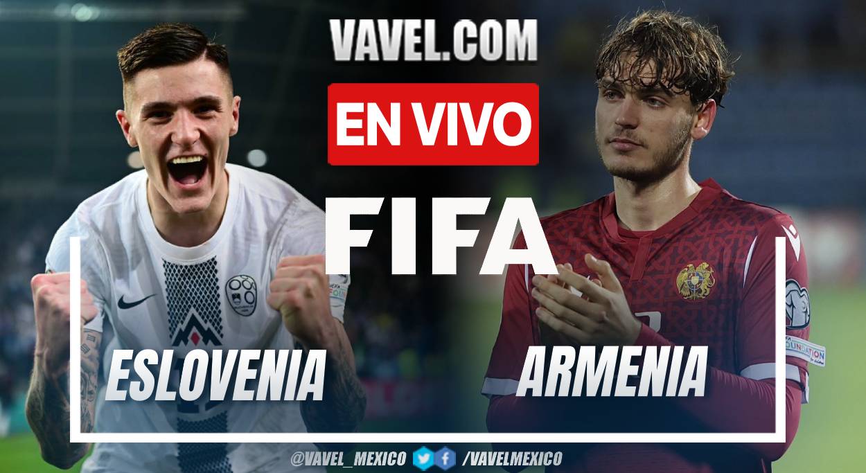 Eslovenia vs Armenia EN VIVO hoy (1-0) | 4 Junio 2024