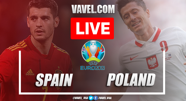 Goals and Highlights: Spain 1-1 Poland in Euro 2020 (1-1)