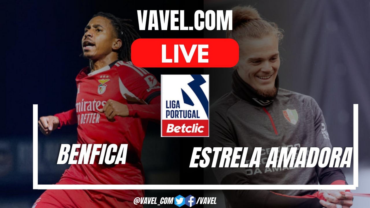 Goals and highlights of Benfica 4 vs 0 Estrela Amadora in the Portuguese League