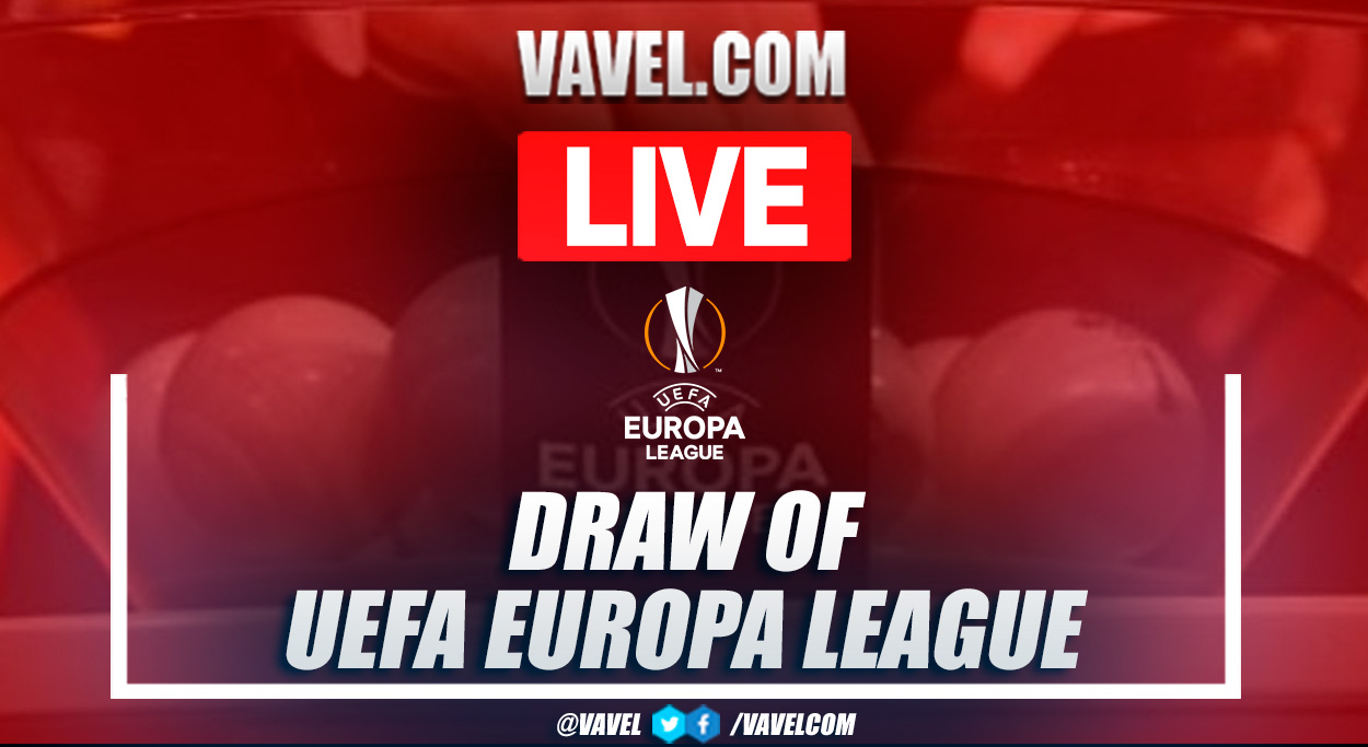 Summary and highlights of the Europa League group stage draw 09/01/2023