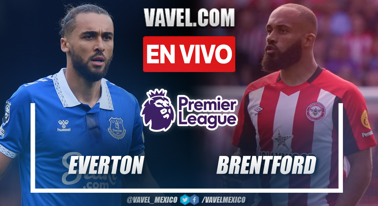Everton vs Brentford EN VIVO: ¿cómo ver transmisión TV online en Premier League?