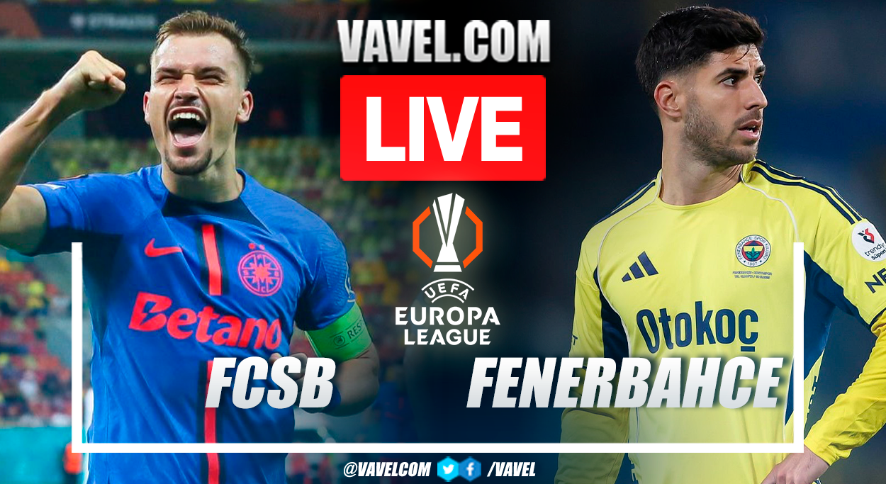 FCSB vs Fenerbahce LIVE Score Updates in UEFA Europa League Match