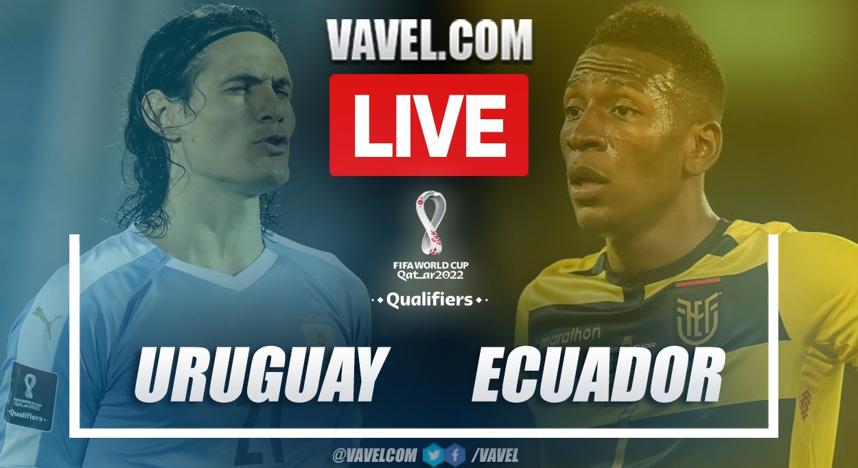 Goal and Highlights: Uruguay 1-0 Ecuador in 2022 FIFA World Cup Qualifiers Qatar 2022