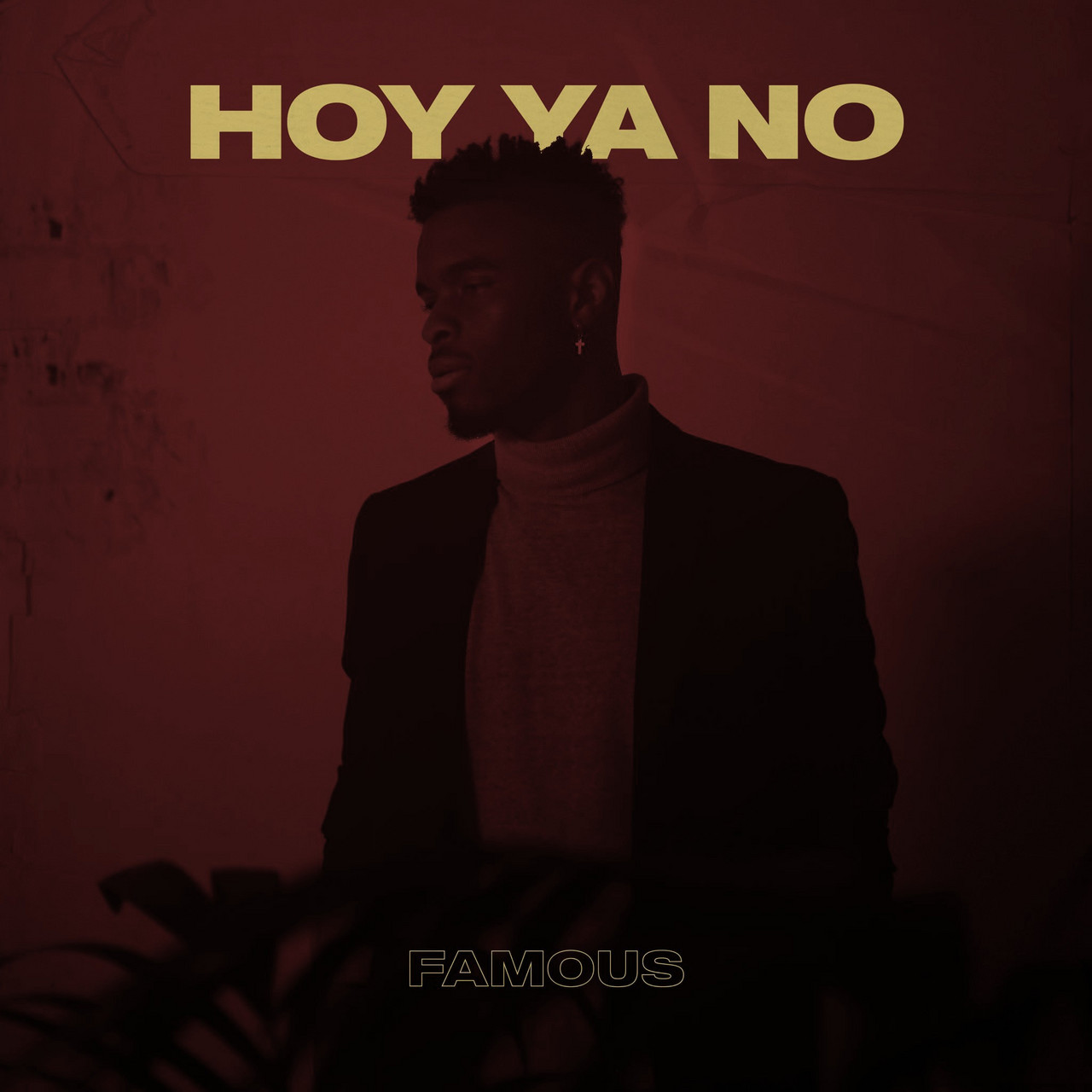 Famous publica el videoclip de su nuevo single "Hoy ya no" 