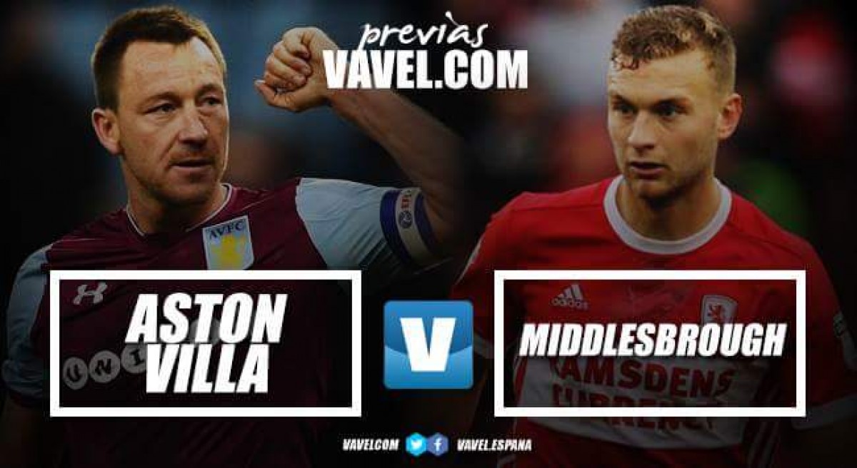 Previa Aston Villa - Middlesbrough: La revancha por la final