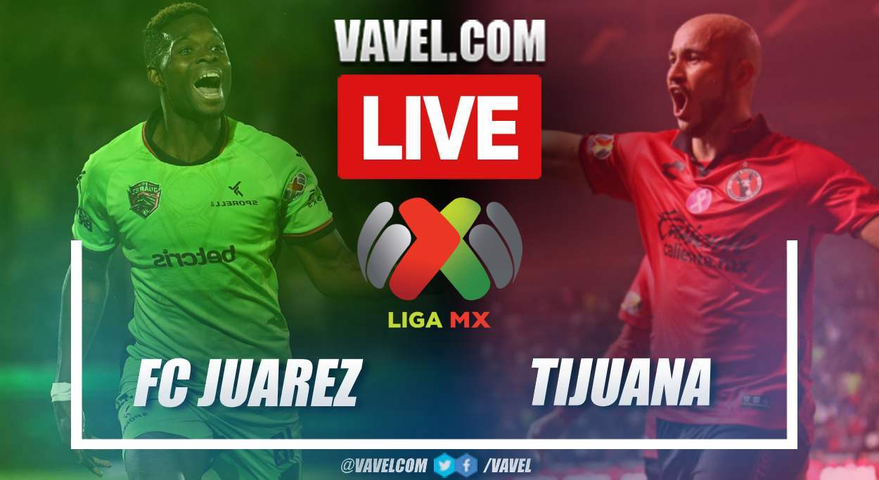 Summary: Juarez 0-1 Tijuana in Liga MX