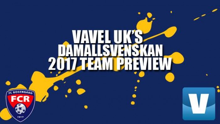 2017 Damallsvenskan Team Previews: FC Rosengård