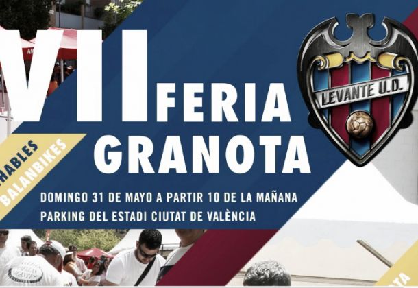 El Levante celebra la VII Feria Granota