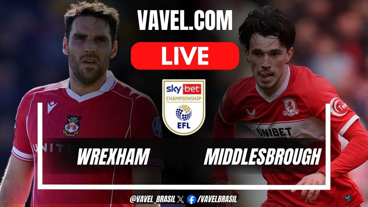 Wrexham vs Middlesbrough LIVE Score Updates in EFL Champioship Match