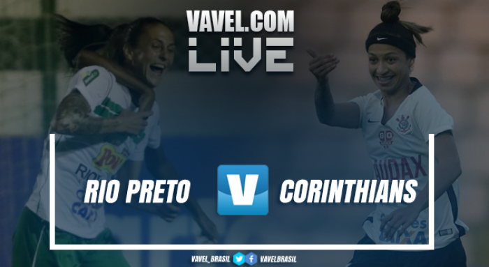 Resultado Rio Preto x Corinthians pelo Brasileirão Feminino (2-1)
