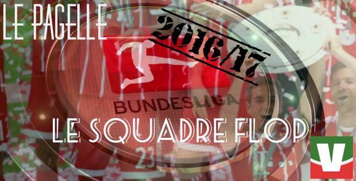 Bundesliga 2016/17 - Le pagelle di fine anno: le delusioni e i flop