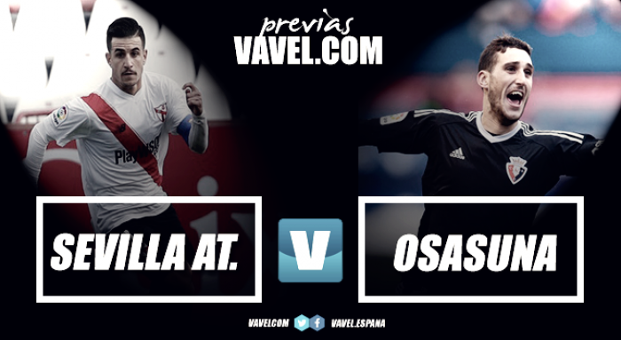 Previa Sevilla Atlético - Osasuna: a por la tercera victoria consecutiva