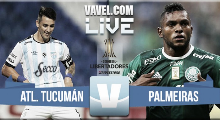 Resultado Atlético Tucumán vs Palmeiras por la CONMEBOL Libertadores 2016 (1-1)