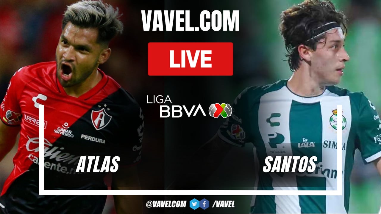 Highlights and goals of Atlas 2-2 Santos en Liga Mx