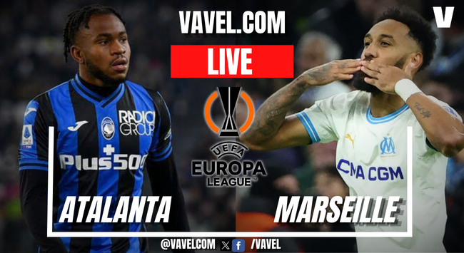 Atalanta vs Olympique de Marseille LIVE Score Updates, Stream Info and How to watch UEFA Europa League Game | May 9, 2024