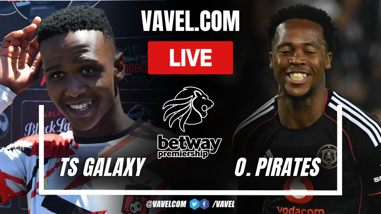 TS Galaxy vs Orlando Pirates LIVE Score Updates: (0-0)