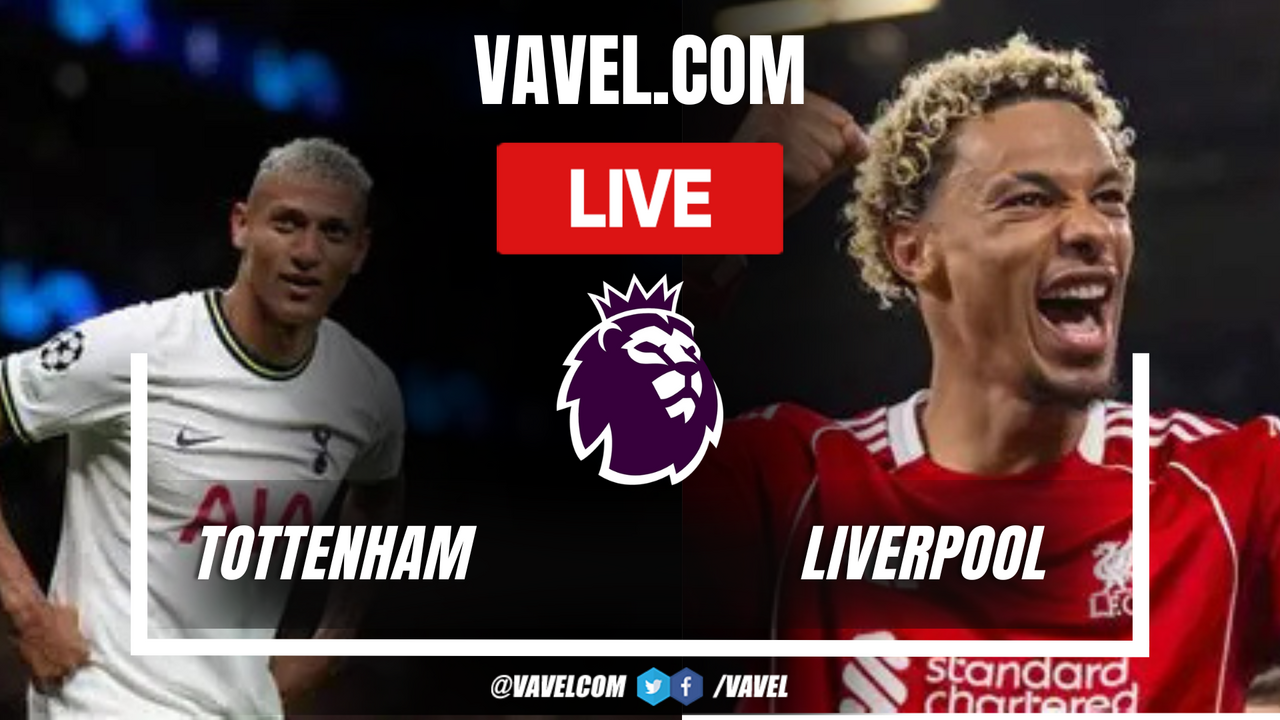 Tottenham vs Liverpool LIVE Score Updates: match starts (0-0)