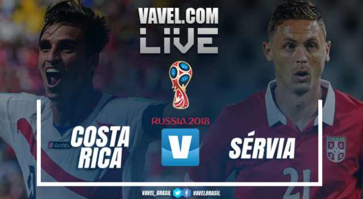Resultado Costa Rica x Sérvia na Copa do Mundo (0-1)