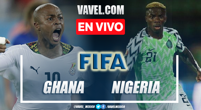 Goles y Resumen del Ghana 0-0 Nigeria en Eliminatoria Qatar 2022