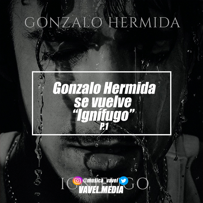 “Ignífugo”, el próximo disco de Gonzalo Hermida