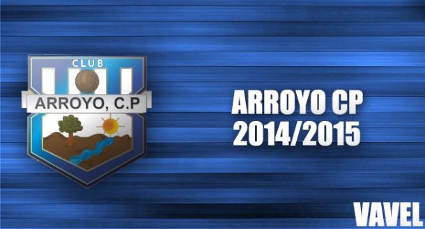 Temporada del Arroyo CP 2014-2015, en VAVEL