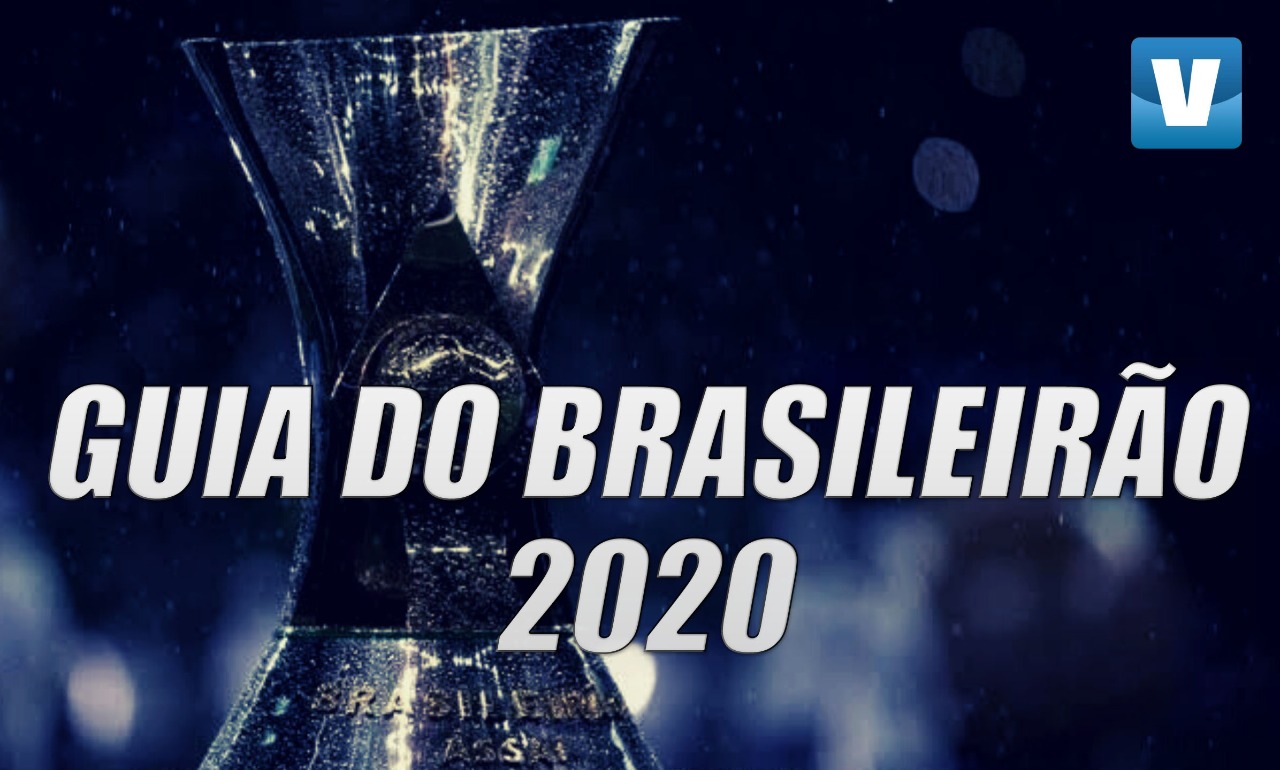 #BrasileirãoNaVAVEL: Guia do Campeonato Brasileiro 2020
