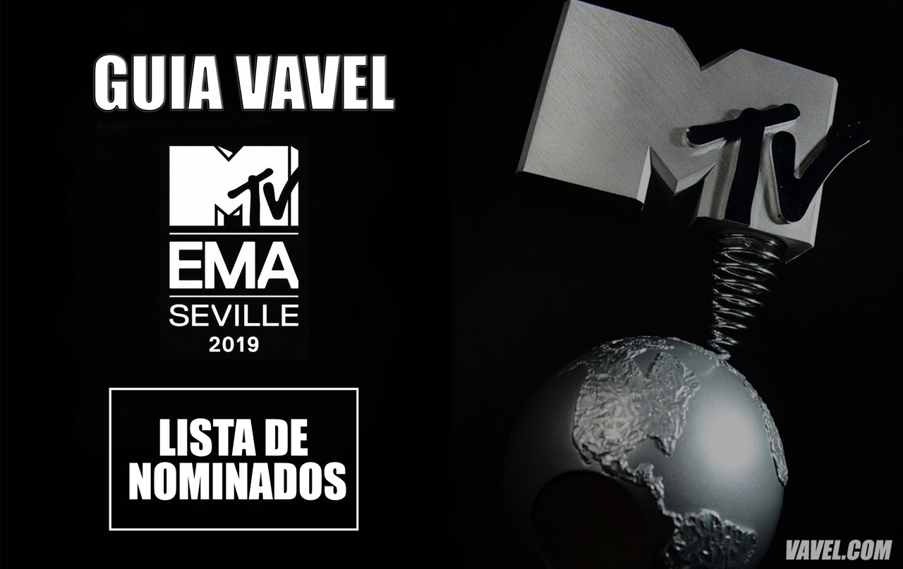 GUÍA VAVEL Premios MTV EMAS 2019: Nominados