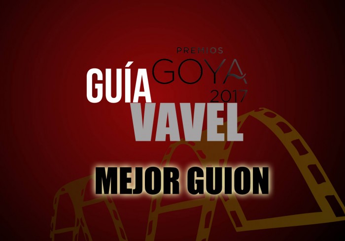 Camino a los Goya 2017: Mejor guión original