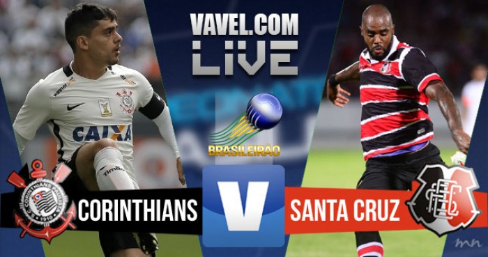 Resultado Corinthians x Santa Cruz no Campeonato Brasileiro 2016 (2-1)