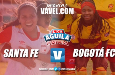 Previa Santa Fe Femenina vs Bogotá Femenina: Las actuales campeonas buscan su primer triunfo en la Liga Femenina