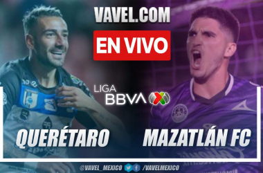 Goles y resumen del Querétaro 0-2 Mazatlán en Liga MX 2024