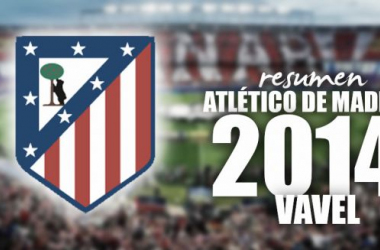 Atlético de Madrid 2014: maneras de soñar, de ganar y de sufrir