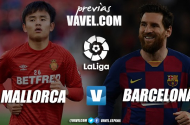 Previa RCD Mallorca vs FC Barcelona: vuelve el líder