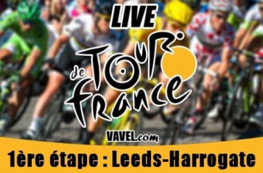 Live Tour de France 2014, la 1ère étape (Leeds - Harrogate) en direct