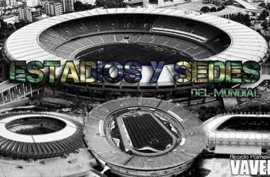 Estadios y sedes del Mundial de Brasil 2014