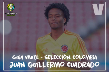 Guía VAVEL, cafeteros en la Copa
América 2019: Juan Guillermo Cuadrado