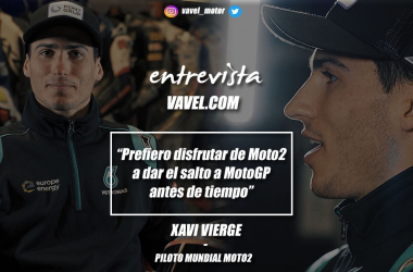Entrevista. Xavi Vierge: "Prefiero disfrutar de Moto2 a dar el salto a MotoGP antes de tiempo"
