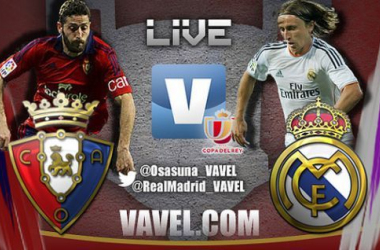Diretta Osasuna - Real Madrid in Coppa del Re