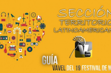 Guía VAVEL del 19 Festival de Málaga: Sección Territorio Latinoamericano