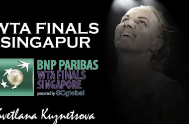 VAVEL WTA Finals 2016. Svetlana Kuznetsova: prohibido rendirse